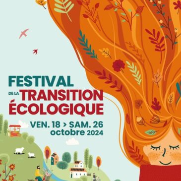 Programme et inscriptions Festival de la Transition Ecologique 2024